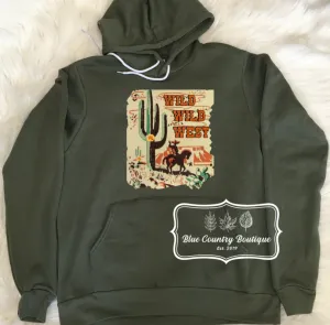 Wild Wild West Hoodie